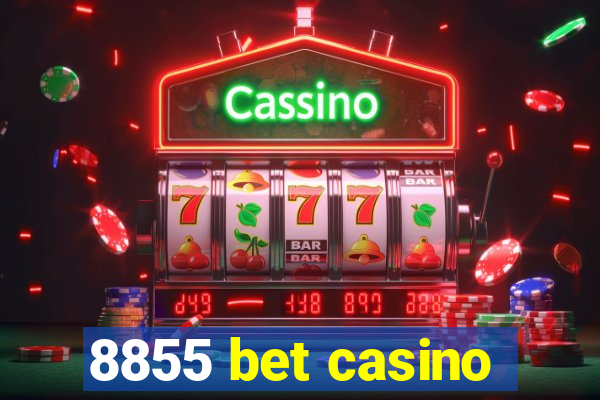 8855 bet casino