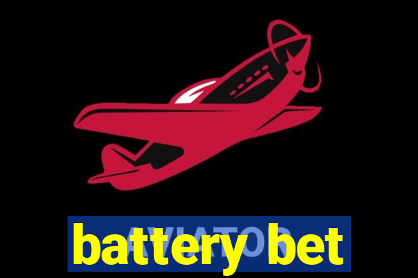 battery bet