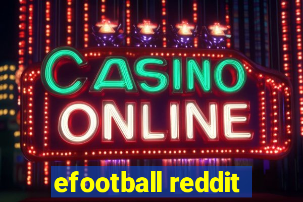 efootball reddit