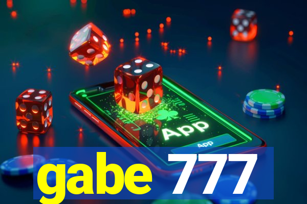 gabe 777