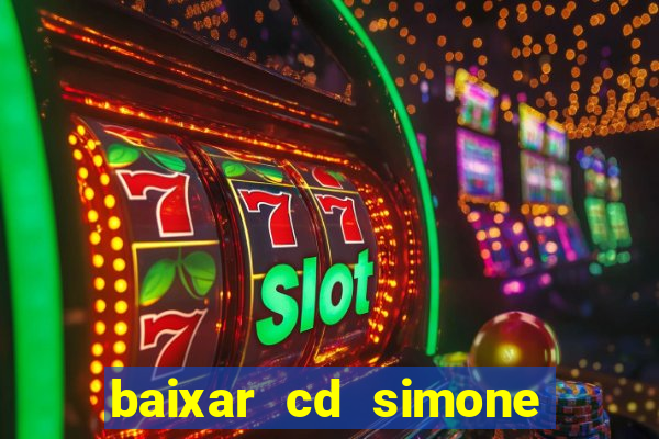 baixar cd simone mendes 2024