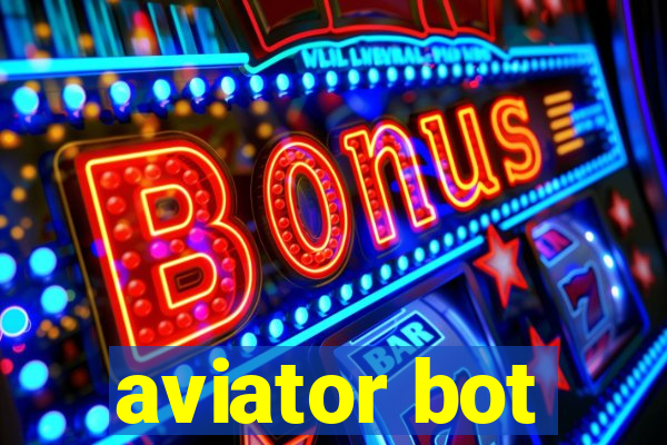 aviator bot