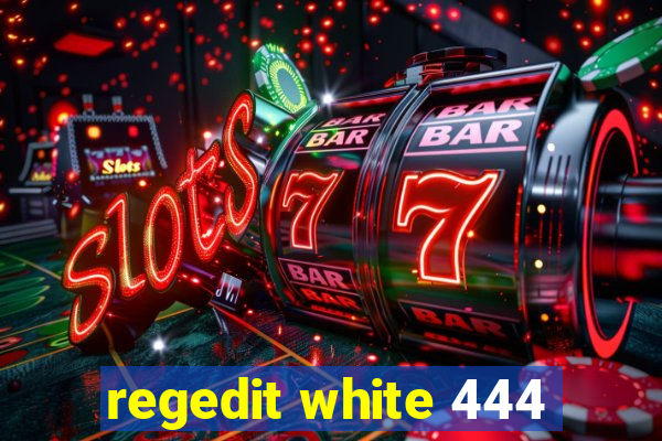 regedit white 444