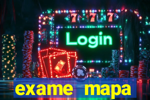 exame mapa apertando muito