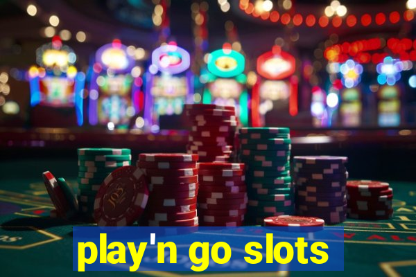 play'n go slots