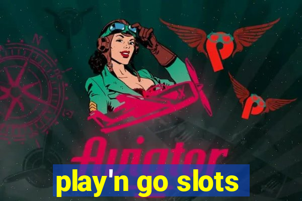 play'n go slots