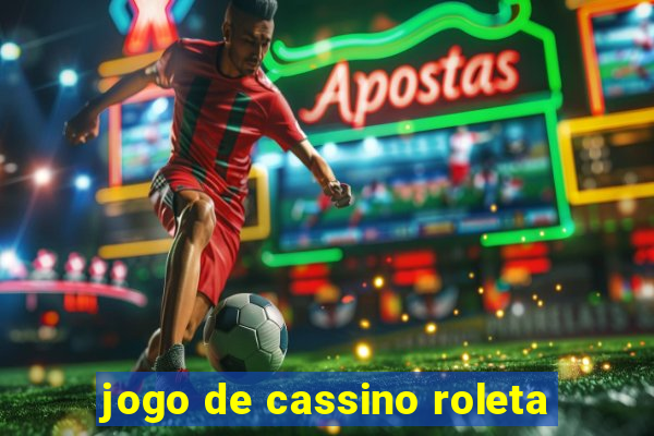 jogo de cassino roleta