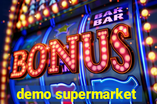 demo supermarket