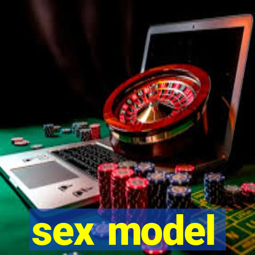 sex model