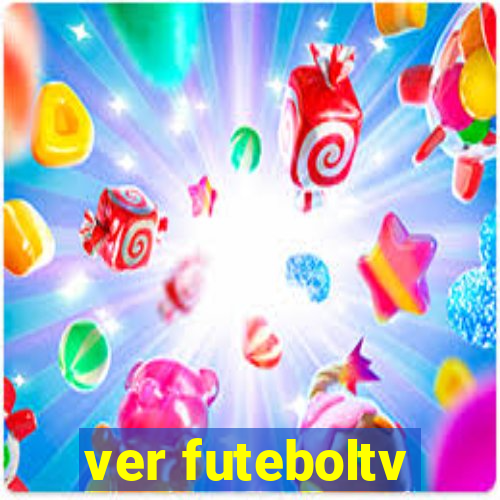 ver futeboltv