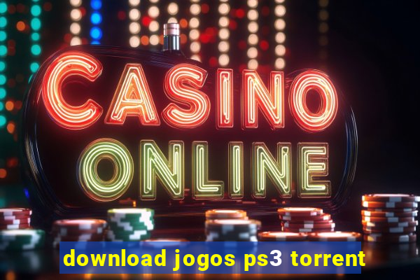 download jogos ps3 torrent