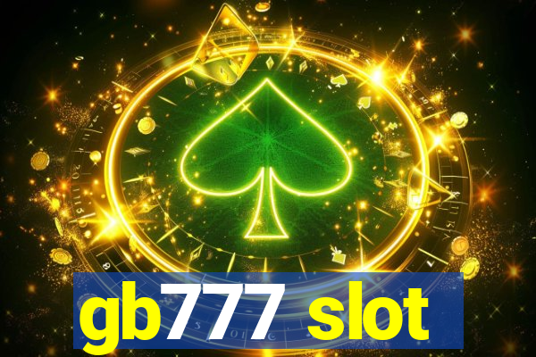 gb777 slot