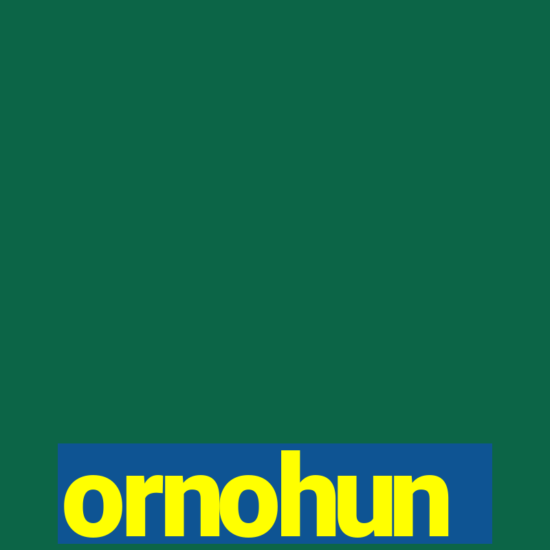 ornohun