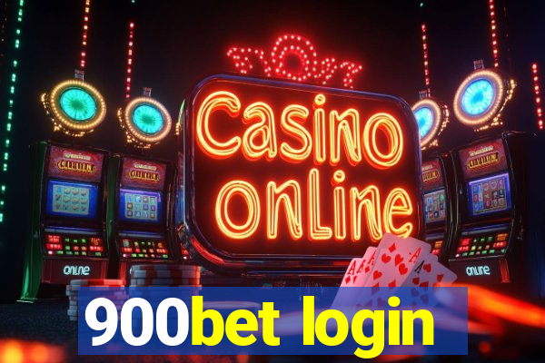 900bet login