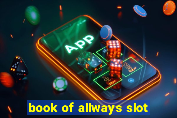 book of allways slot