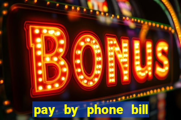 pay by phone bill bingo uk