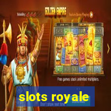 slots royale