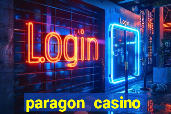 paragon casino resort in marksville