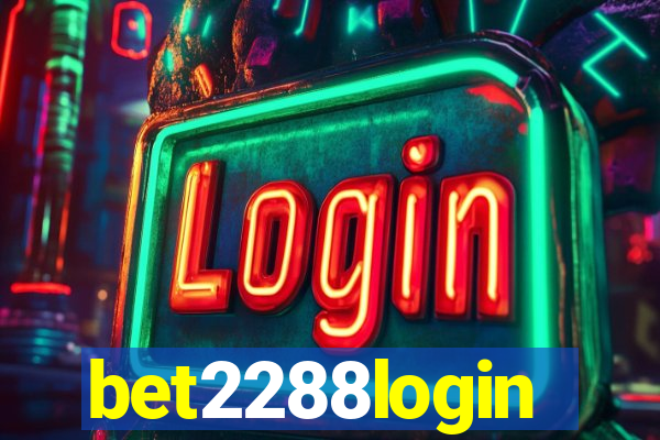 bet2288login