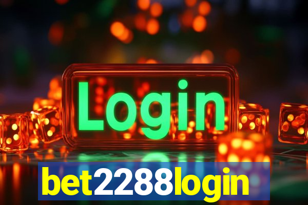 bet2288login