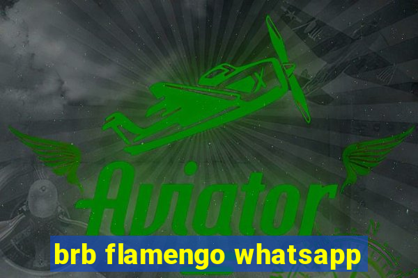 brb flamengo whatsapp