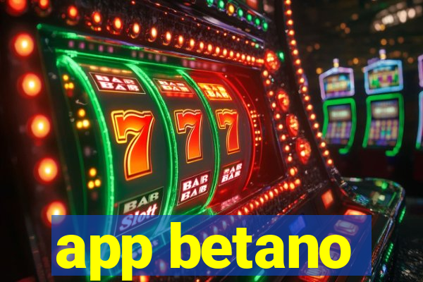 app betano