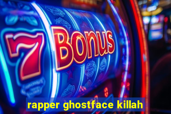 rapper ghostface killah