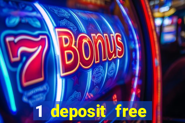 1 deposit free spins casinos