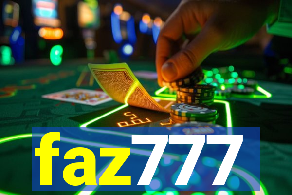 faz777