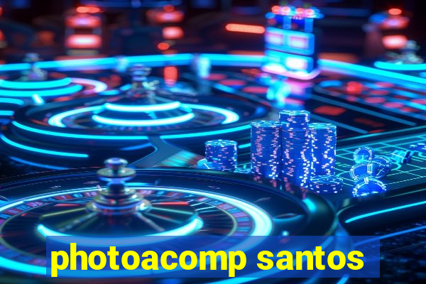 photoacomp santos