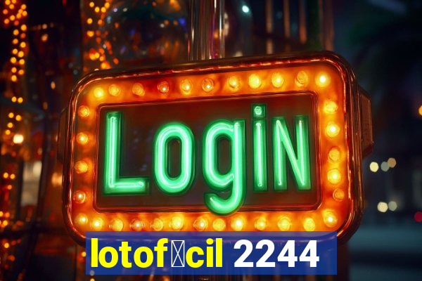 lotof谩cil 2244