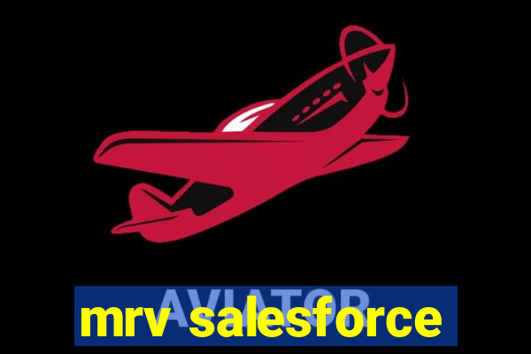 mrv salesforce