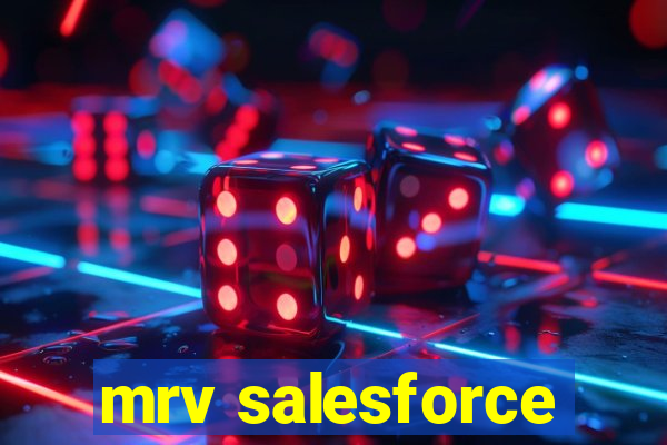 mrv salesforce