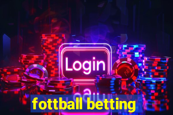 fottball betting