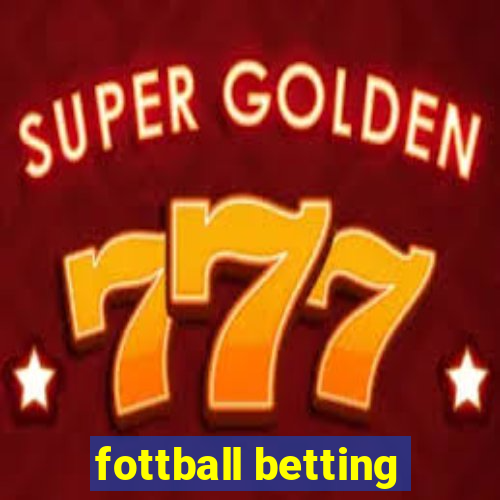 fottball betting