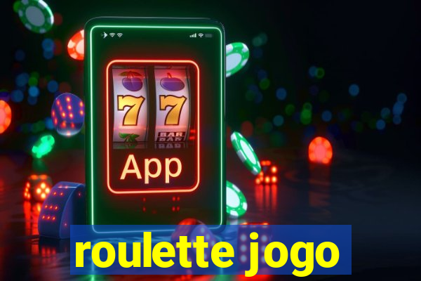 roulette jogo