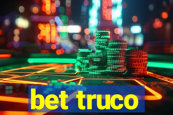 bet truco