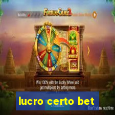 lucro certo bet