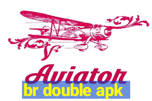 br double apk