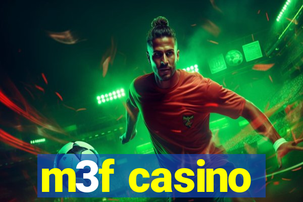 m3f casino