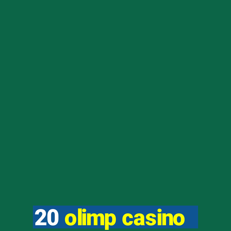 20 olimp casino