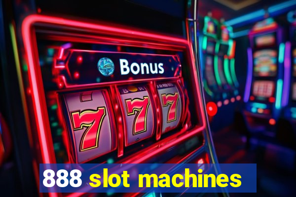 888 slot machines