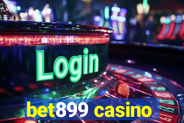 bet899 casino