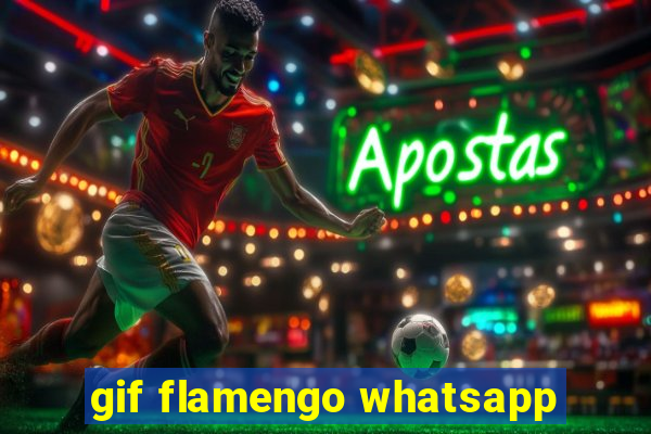 gif flamengo whatsapp