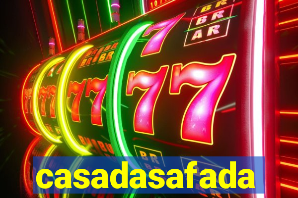 casadasafada