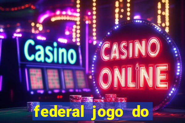 federal jogo do bicho de hoje