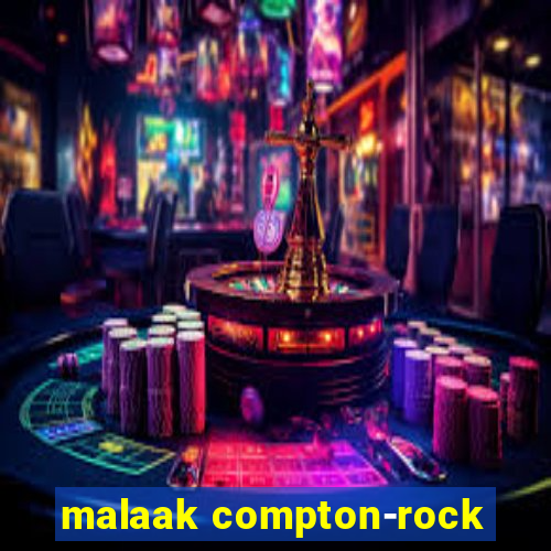 malaak compton-rock