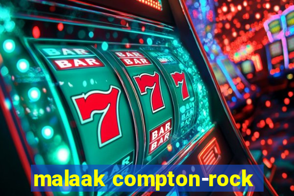 malaak compton-rock