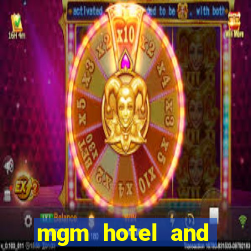 mgm hotel and casino las vegas