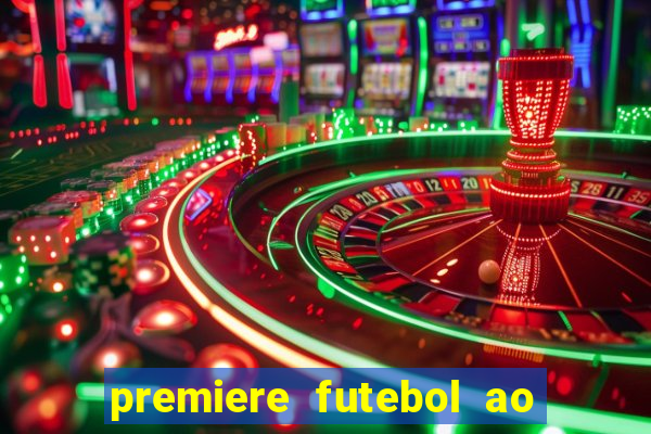 premiere futebol ao vivo hd